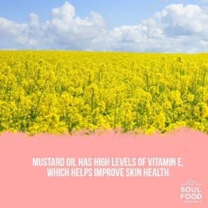 Mustard Oil skin health