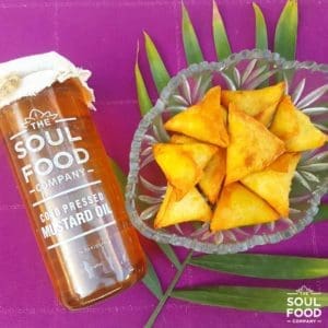 Samosa's in Soul Foods Mustard Oil